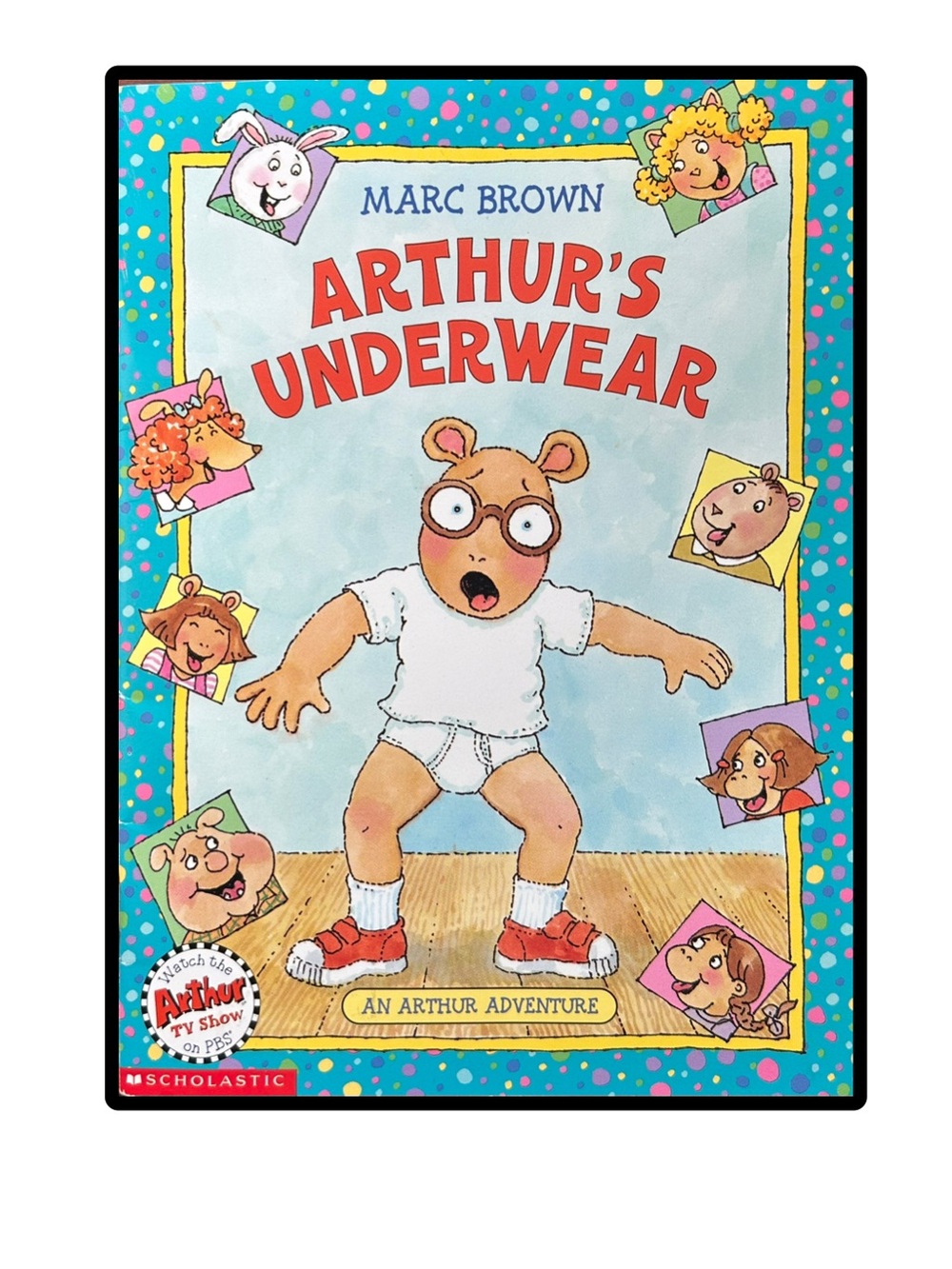 BUNDLE & SAVE 🎉 Arthur’s Underwear by Marc Brown